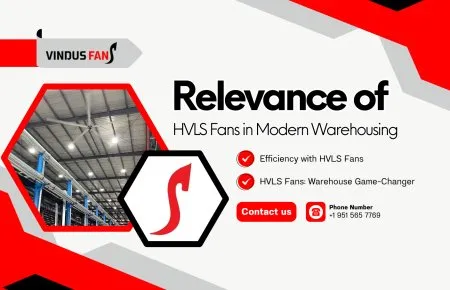 Relevancia de los ventiladores HVLS en el almacenamiento moderno