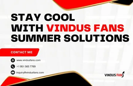 Soluciones para el calor en verano: cómo los ventiladores Vindus mantienen su espacio fresco y saludable